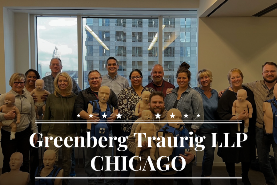 Greenberg Traurig LLP Chicago 
CPR and AED training for the members of Greenberg Traurig LLP in Chicago